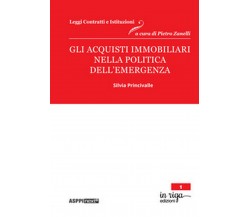 Gli acquisti immobiliari nella politica dell’emergenza