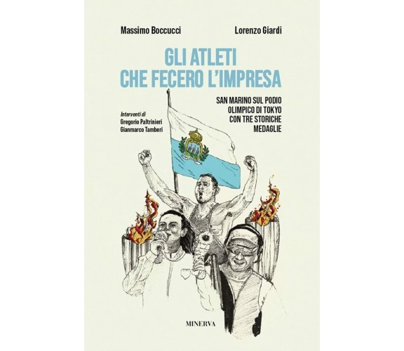 Gli atleti che fecero l'impresa - Massimo Boccucci, Lorenzo Giardi - 2021