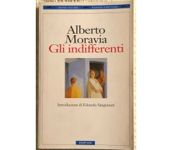 Gli indifferenti di Alberto Moravia, Edoardo Sanguineti,  1998,  Bompiani