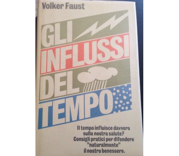 Gli influssi del tempo - Volker Faust - Siad - 1979 - M