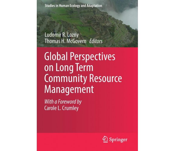 Global Perspectives on Long Term Community Resource Management - Springer, 2020