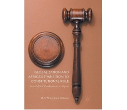 Globalization and Africa's Transition to Constitutional Rule - Palgrave, 2018