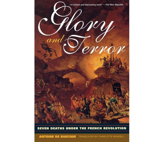 Glory and Terror - Antoine De Baecque - Routledge, 2002