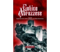 Gotico abruzzese di A. Marenzana, A. La Rovere, A. M. Pierdomenico, 2023, Tab