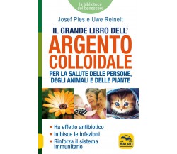 Grande libro dell’argento colloidale di Josef Pies E Uwe Reinelt,  2022,  Macro 