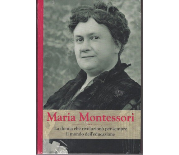 Grandi donne n. 1 - Maria Montessori di Aa.vv.,  2022,  Rba