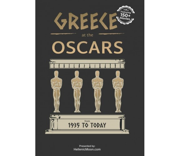 Greece at the Oscars di Hellenic Moon,  2022,  Indipendently Published