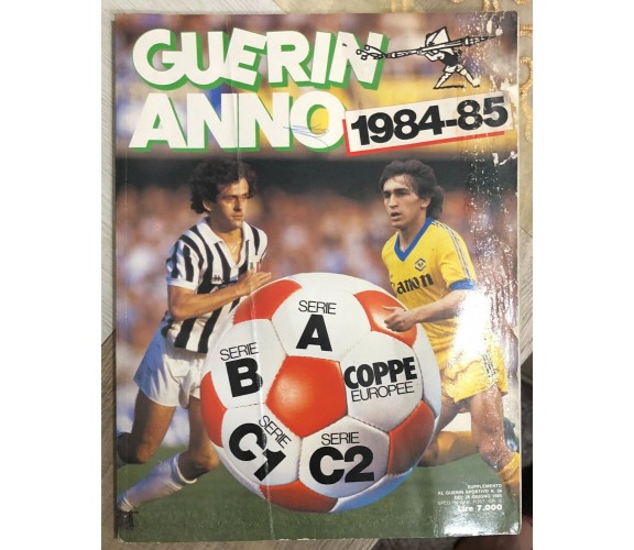 Guerin Anno 1984-85 di Aa.vv.,  1985,  Conti Editore