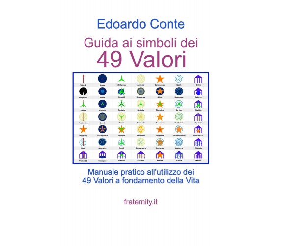 Guida ai simboli dei 49 Valori di Edoardo Conte,  2021,  Youcanprint