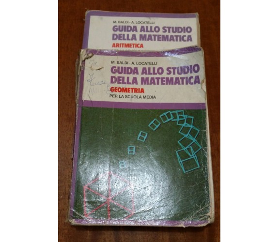 Guida allo studio della matematica ,Geometria e Aritmetica Editore:Fabbri   -GU