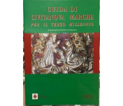 Guida di Civitanova Marche per il terzo millennio di Alvise Manni, Giovanna A. 