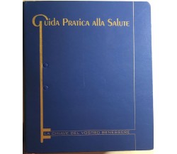 Guida pratica alla salute	di Aa.vv.,  1998,  International Master Publishers