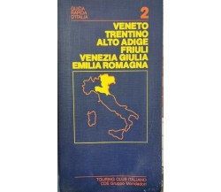 Guida rapida d’Italia: Veneto, Trentino AA, Friuli VG, Emilia Romagna  - ER