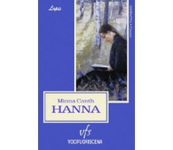 HANNA	 di Minna Canth,  2018,  Vocifuoriscena