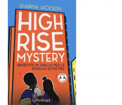 HIGH RISE MYSTERY di Jackson Sharna - Emons, 2022