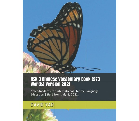 HSK 3 Chinese Vocabulary Book (973 Words) Version 2021: New Standards for Intern