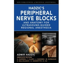 Hadzic's peripheral nerve blocks and anatomy for ultrasound. con DVD - 2012