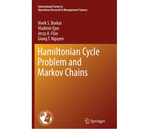 Hamiltonian Cycle Problem and Markov Chains - Springer, 2014