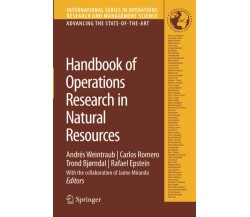 Handbook of Operations Research in Natural Resources - Andres Weintraub - 2010