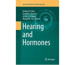 Hearing and Hormones - Andrew H. Bass - Springer, 2018