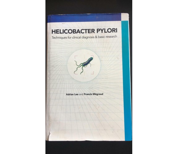 Helicobacter Pylori Tecniques for clincal diagnosis & basic research - Lee - P