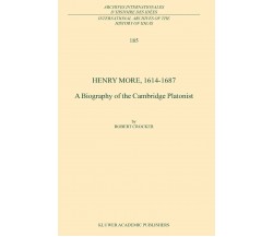 Henry More, 1614-1687 -R. Crocker - Springer, 2009