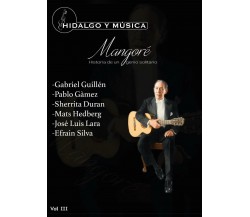 Hidalgo y Musica Vol. 3 , di Emanuela Guttoriello,  2016,  Youcanprint - ER