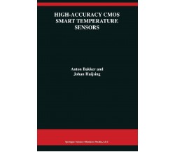 High-Accuracy CMOS Smart Temperature Sensors - Anton Bakker - Springer, 2010