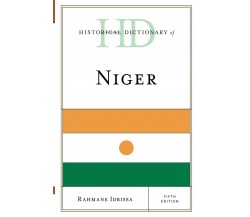 Historical Dictionary of Niger - Rahmane Idrissa - 2022