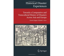 Historical Disaster Experiences - Gerrit Jasper Schenk - Springer, 2017