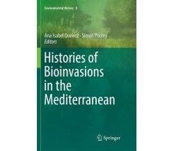 Histories Of Bioinvasions In The Mediterranean - Ana Isabel Queiroz - 2018