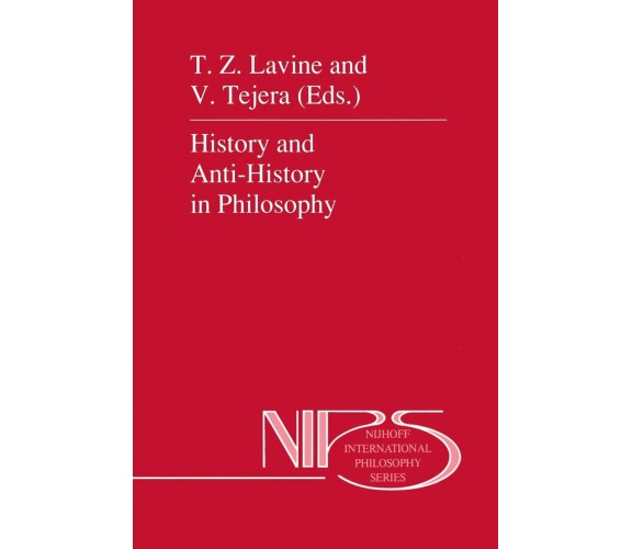 History and Anti-History in Philosophy - V. Tejera - Springer, 2013