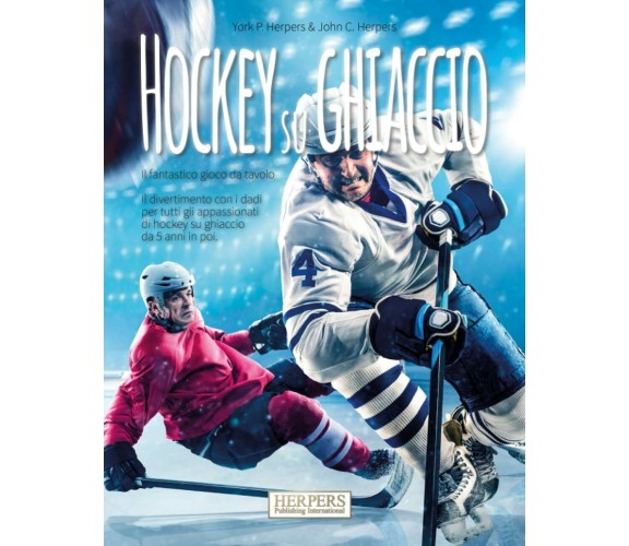 Hockey su ghiaccio | Il fantastico gioco da tavolo-Herpers York P. Herpers-2021