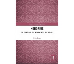 Honorius - Chris Doyle - Routledge, 2020