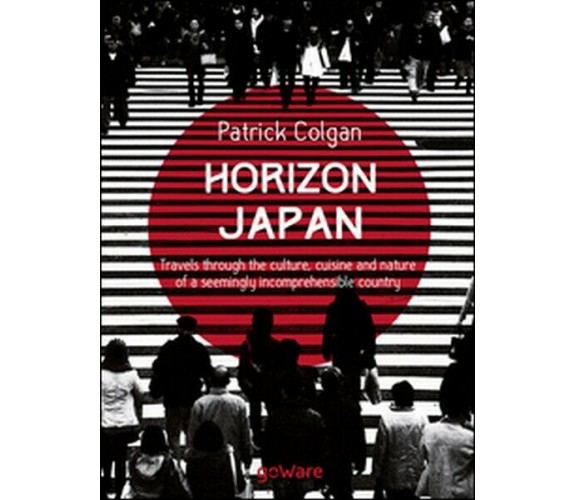 Horizon Japan. Travels through the culture, cuisine and nature - ER