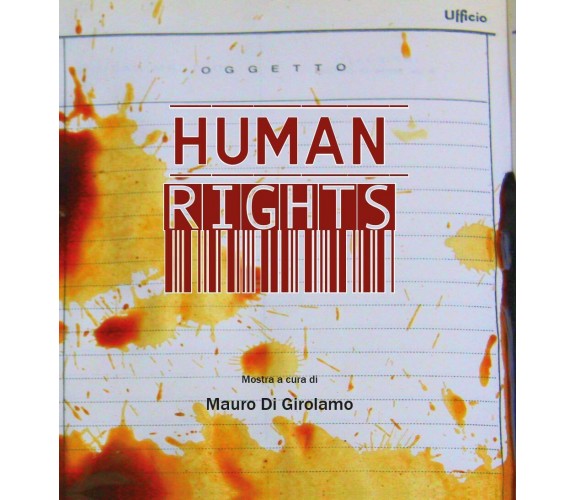 Human Rights - di Mauro Di Girolamo,  2017,  Youcanprint - ER