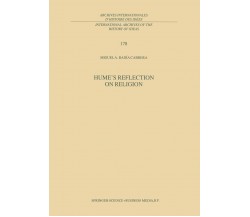 Hume's Reflection on Religion - Miguel A. Badía Cabrera - Springer, 2013