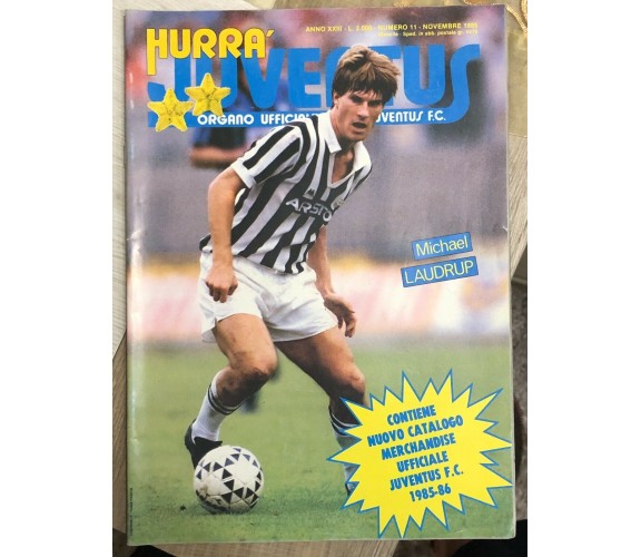 Hurrà Juventus n. 11/1985 di Aa.vv.,  1985,  Juventus F.c.