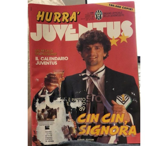 Hurrà Juventus n. 1/1989 di Juventus F.c.,  1989,  Fabbri Editori