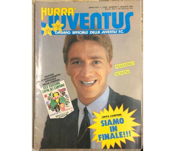 Hurrà Juventus n. 5/1985 di Aa.vv.,  1985,  Juventus F.c.