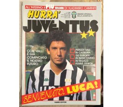 Hurrà Juventus n. 6/1992 di Juventus F.c.,  1992,  Fabbri Editori