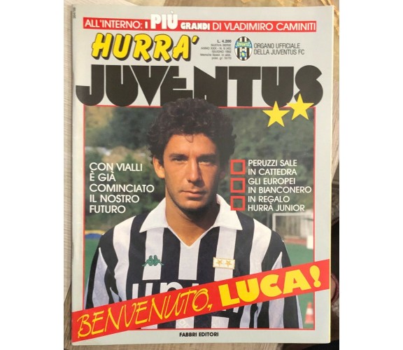 Hurrà Juventus n. 6/1992 di Juventus F.c.,  1992,  Fabbri Editori