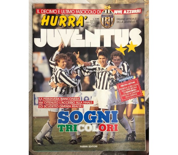 Hurrà Juventus n. 6/1994 di Juventus F.c.,  1994,  Fabbri Editori