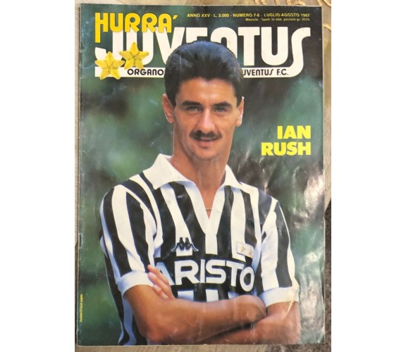 Hurrà Juventus n. 7-8/1987 di Aa.vv.,  1987,  Juventus F.c.