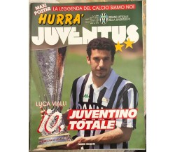 Hurrà Juventus n. 7/1993 di Juventus F.c.,  1993,  Fabbri Editori