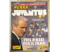 Hurrà Juventus n. 9/1993 di Juventus F.c.,  1993,  Fabbri Editori