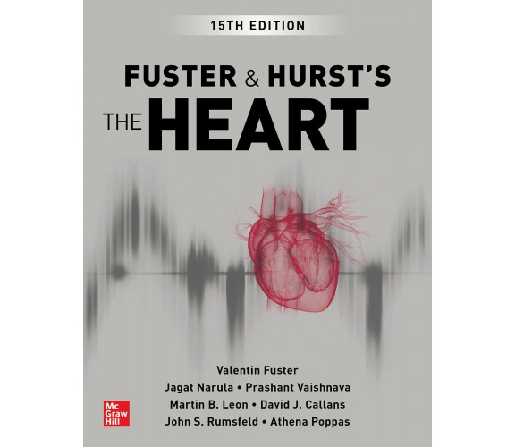 Hurst's the heart - Valentin Fuster, Jagat Narula - MCGRAW HILL, 2022