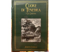 I Grandi Romanzi d’Avventura n. 58 - Cuore di tenebra e La Laguna di Joseph Con