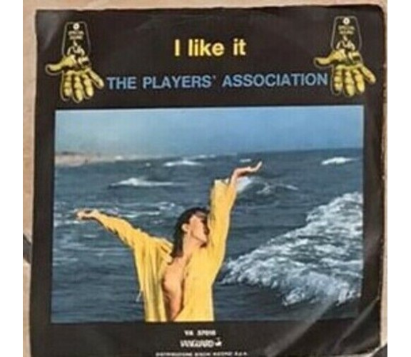 I Like It / Love Hangover VINILE 45 GIRI di The Players Association,  1977,  Van