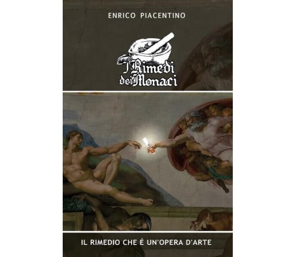 I Rimedi dei Monaci di Enrico Piacentino, 2022, Bookness